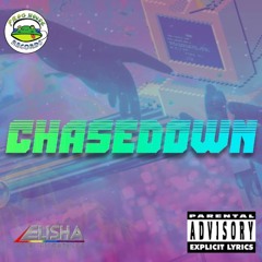 chasedown Prod. ellis x jaechily