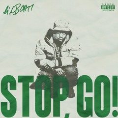 Lil Yachty - STOP, GO!