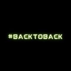 BackToBack ft. Twinscrxpts