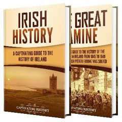 [PDF READ ONLINE] 📚 History of Ireland: A Captivating Guide to Irish Courage and the Story of a Na