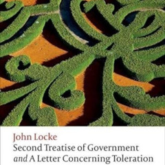 [FREE] KINDLE 📒 Second Treatise of Government and A Letter Concerning Toleration (Ox