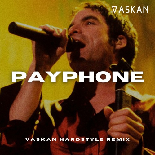 Maroon 5 - Payphone (Vaskan Hardstyle Remix)