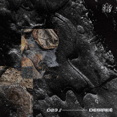 M023 // Desireè