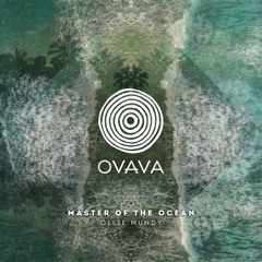 Ollie Mundy - Master Of The Ocean