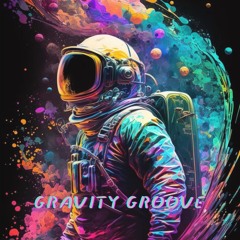 Gravity Groove