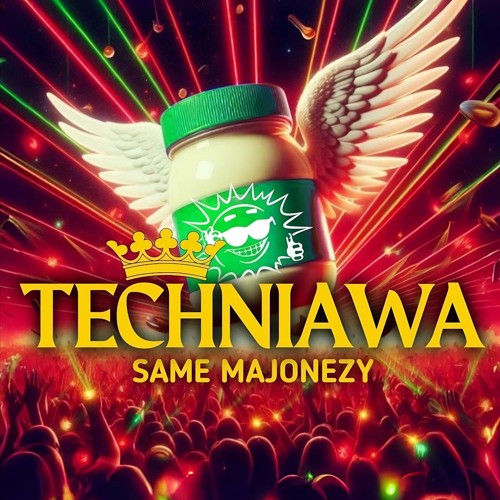 TECHNiAWA: Same Majonezy (23.03.2024) -  DJ QBC