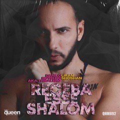 QHM892 - Danilo Botelho Aka TRIBALERO & Liran Shoshan - Receba Esse Shalom (Original Mix)