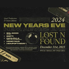 CATA-PILLA - Debut Set - Lost N Found NYE 2023