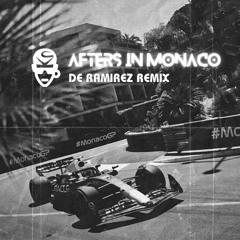 Bad Bunny - Afters in Monaco - (De Ramirez Afters Mix)_FREE DOWNLOAD