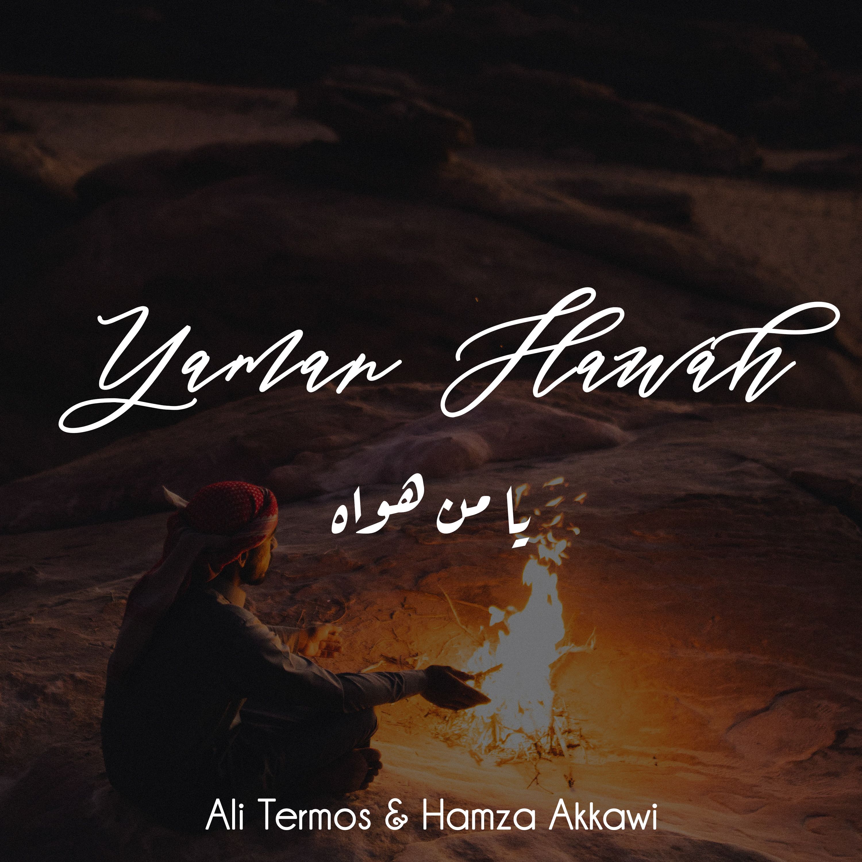 Ali Termos & Hamza Akkawi – Yaman Hawah