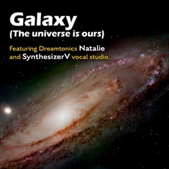 Galaxy - Natalie SynthV