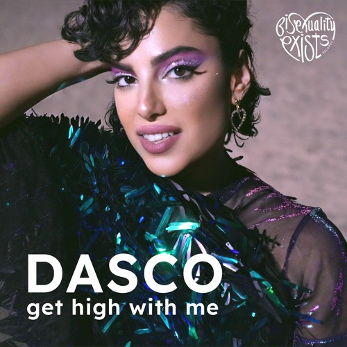 Get High With Me (Bisexuality Exists Records)
