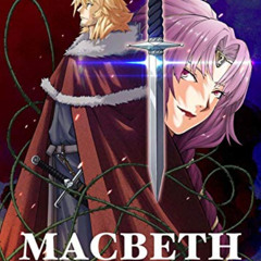 download EBOOK 📧 Manga Classics: Macbeth by  Crystal S. Chan,William Shakespeare,Jul