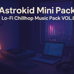 Lo-Fi Chillhop Music Pack VOL.8 - Track 11