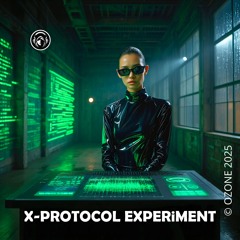 X-PROTOCOL EXPERiMENT