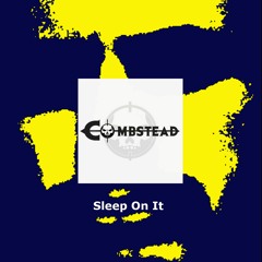 Sleep On It (Combstead & Ron Snyder) INSTRUMENTAL