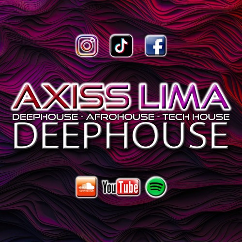DEEPHOUSE BY AXISS LIMA