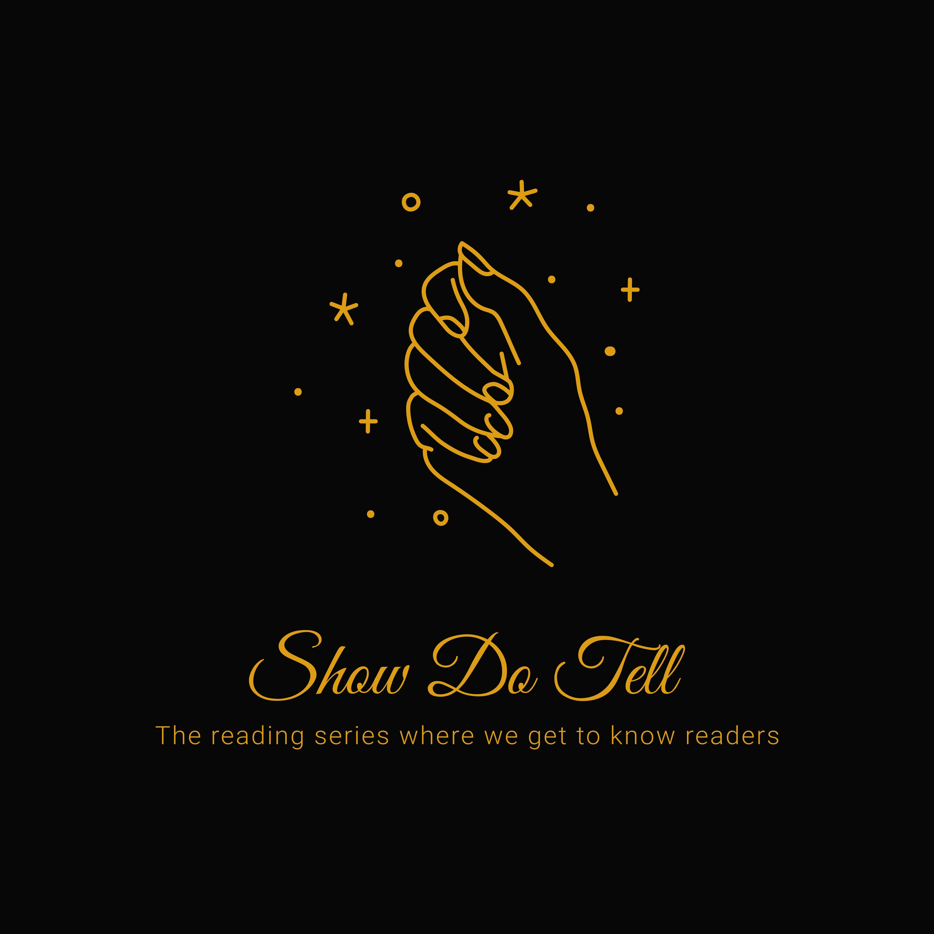 Show Do Tell: A Reading Series & Art Review