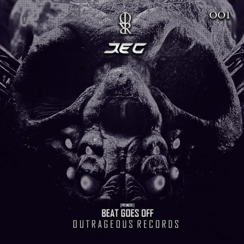[PREMIERE] REG - Beat Goes Off. [OUTRAGEOUS RECORDS]