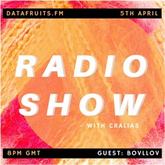 Radio Show With Cralias (Feat Bovllov Guestmix) 04052021
