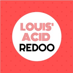 Here With Me (Louis' Acid Redoo)