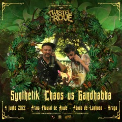 Synthetik Chaos & Gandhabba live at Twisted Grove 2022
