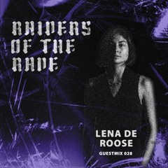 RAIDER OF THE RAVE [028] - Lena De Roose