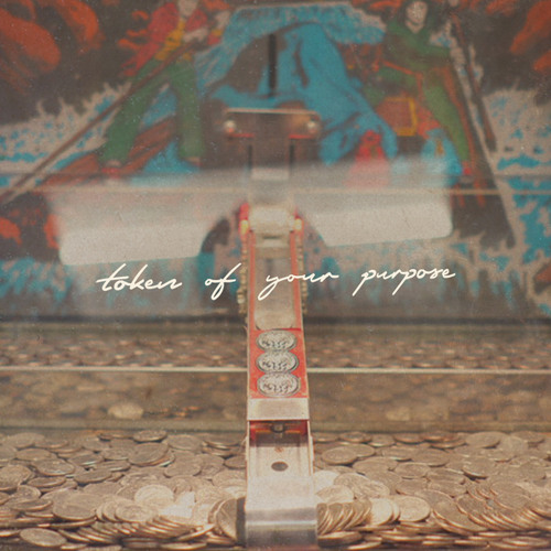 Token of Your Purpose