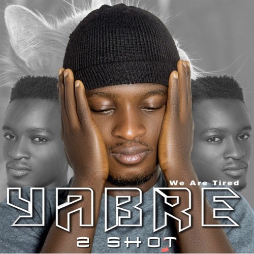 YABRE - TUH SHOT