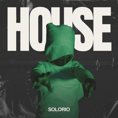 SOLORIO's House Fusion