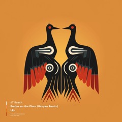 JT Roach - Bodies on the Floor (Banyan Remix)