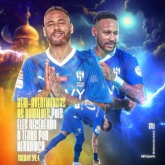 Neymar Al Hilal ( MG X FAHMINICHOL X E3STUDIO ) #VIPEXC