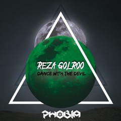 Reza Golroo - Dance With The Devil (Original Mix)