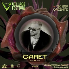 Garet | Psytrance - Acid Techno | Village Festival Guarne, Colombia 2023