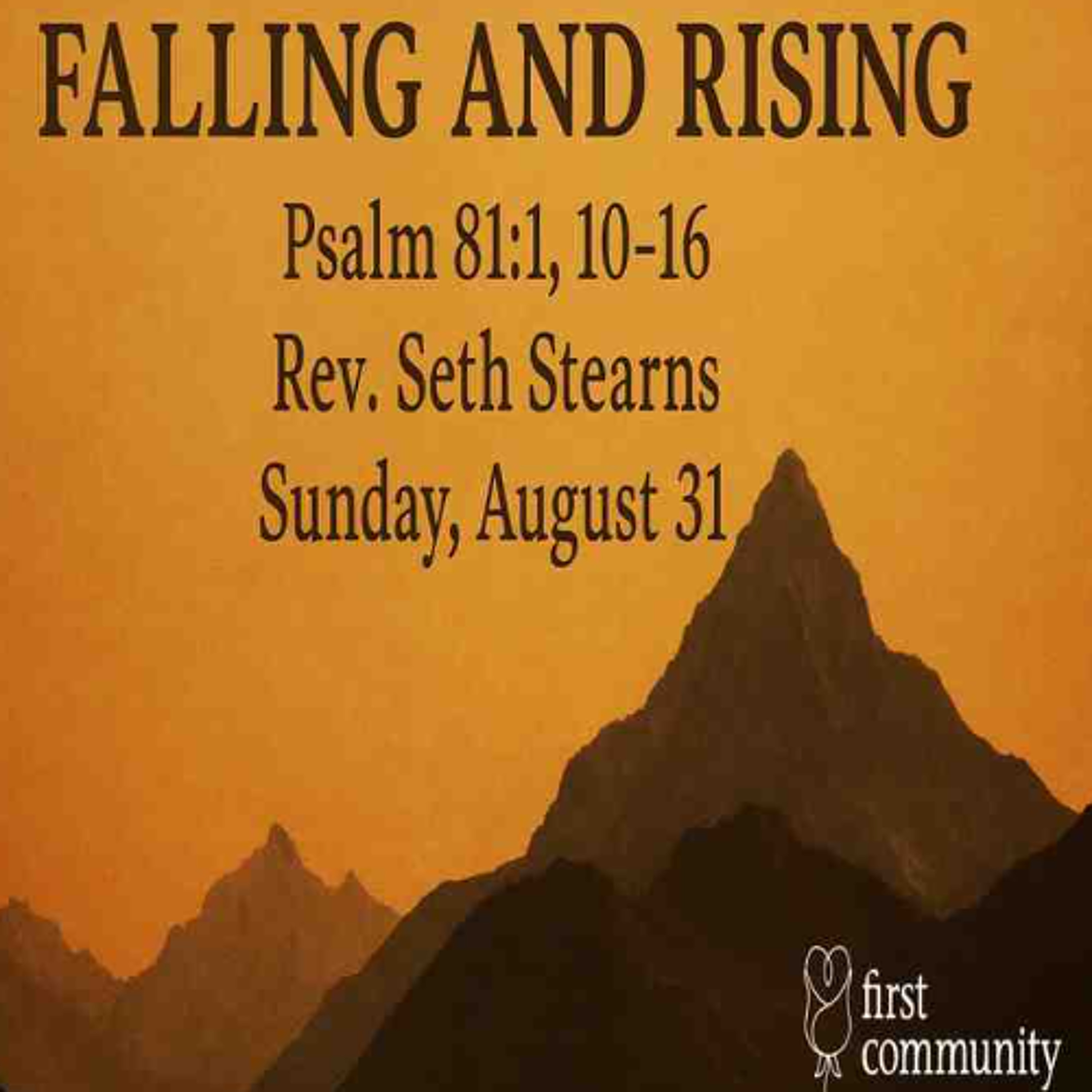 First Community Church 08.31.25 Falling And Rising, Rev. Seth Stearns episode artwork
