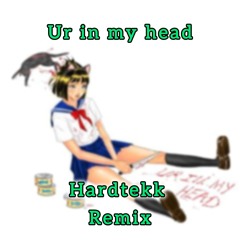 Ur In My Head-Ufo361|Hardtekk Remix