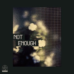 Garmilezi, loch! - Not Enough (whoselixr + Haxsews)