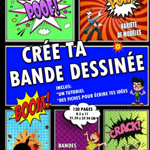 Crée ta bande dessinée: Bande dessinée vierge | Créez vos propres bandes dessinées | Créer des mangas | 120 pages 8.5 x 11 | Bande dessinée avec ... de dessins | Livre Cartoon (French Edition)  PDF gratuit - AxWo9nQ4St