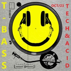DJ T - Bass HardNewTech2023