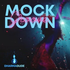 Mockdown Groove