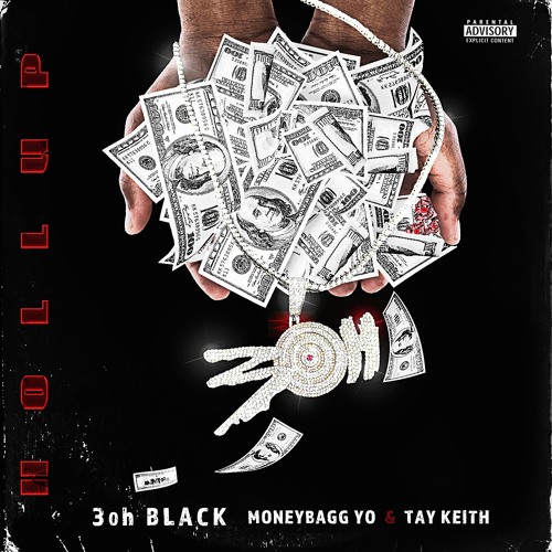 3oh Black - Hollup (ft. Moneybagg Yo & Tay Keith)
