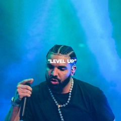 Level Up (Hard Drake Type Beat 2023)