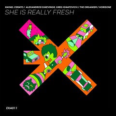 Rafael Cerato - She's Really Fresh (Horisone Remix)