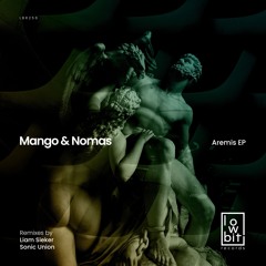 Premiere: Mango, Nomas - Aremis (Sonic Union Remix) [Lowbit]