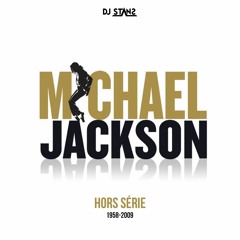 Michael Jackson x Dj Stans 14 years