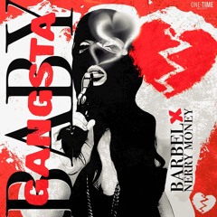 Barbel, Nerry Money - Baby Gangsta
