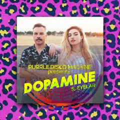 Purple Disco Machine - Dopamine ft. Eyelar (Fastback Remix)