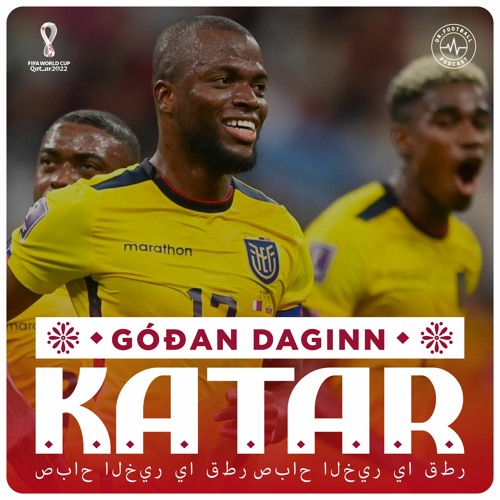 Góðan Daginn Katar - Enn er Valencia erfiður Í Mið Austurlöndum og Foden á bekkinn