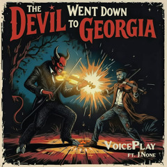 The Devil Went Down To Georgia (feat. J.None)