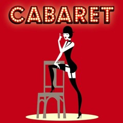 Don't Tell Mama - by Cabaret OBC